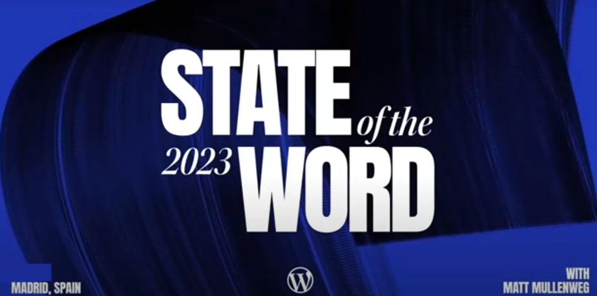 Wordpres : State of the Word 2023 Recap - Rétrospective de 2023 