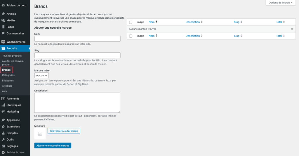 Interface d'administration WordPress pour ajouter et gérer des marques dans WooCommerce, avec des options pour le nom, le slug, la marque mère, la description et l'image de la marque.