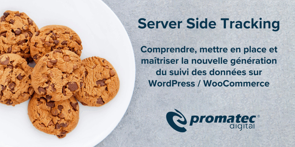 Un groupe de biscuits aux pépites de chocolat sur une surface claire, avec un texte promotionnel à droite sur le suivi côté serveur pour WordPress et WooCommerce.